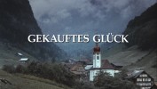 Gekauftes Glück