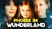 Phoebe im Wunderland