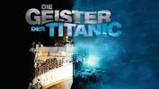 Die Geister der Titanic