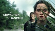 Das Erwachen der Jägerin