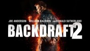 Backdraft 2