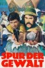 Spur der Gewalt