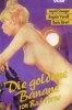 Die goldene Banane von Bad Porno