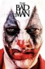 The Bad Man