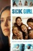 Sick Girl - Lügen haben kurze Beine