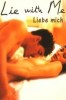 Lie with Me - Liebe mich