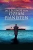 Die Legende vom Ozeanpianisten