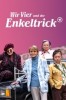 Wir Vier und der Enkeltrick