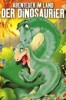 Abenteuer im Land der Dinosaurier